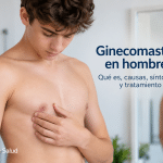 Ginecomastia en hombres y adolescentes